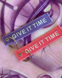 ‘Give it Time’ Key Chain (Pink)